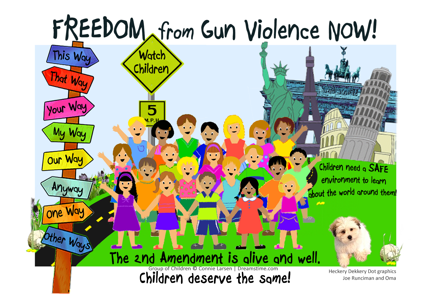 Heckery Dekkery Kids are against Gun Violence!