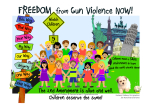 X-tra! Freedom from Gun Violence Now! - Heckery Dekkery Kids are against Gun Violence!